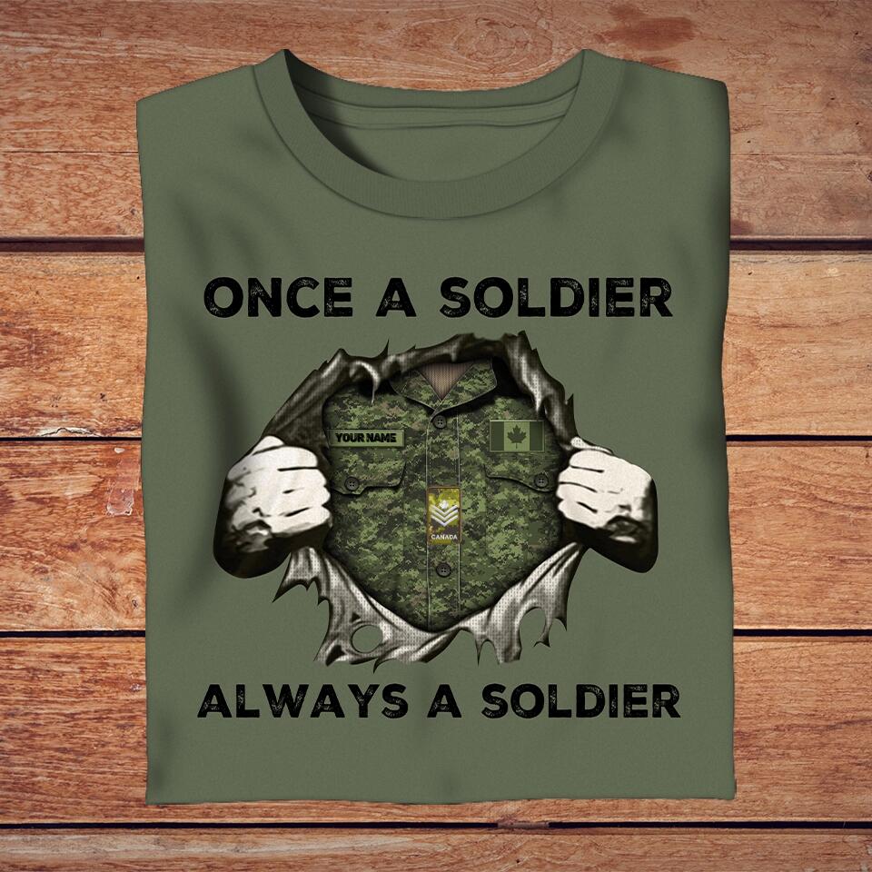 Personalized Canada Solider/ Veteran Camo With Name And Rank T-Shirt - Once A Soldier Always A Soldier - 1676246401