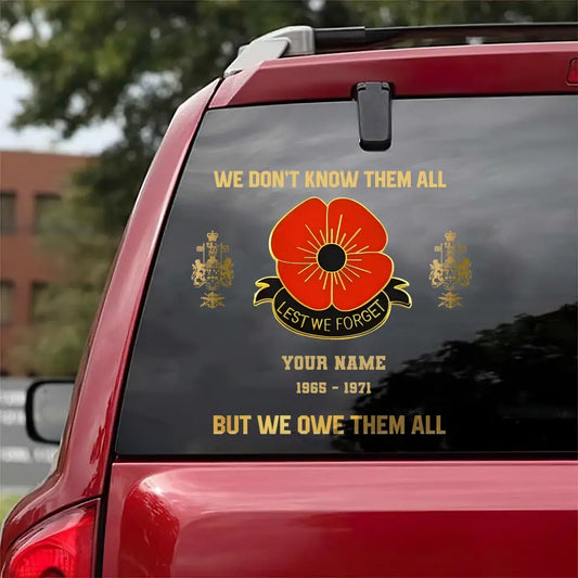 Personalized We Don't Know Them All But We Owe Them All Canadian Veteran/Soldier Decal Printed - 1509230001