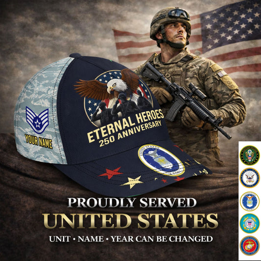 Air Force Command - Personalized Eternal Heroes 250th Anniversary Classic Cap, Custom Military Branch Cap, 4th Of July Cap - 17701632
